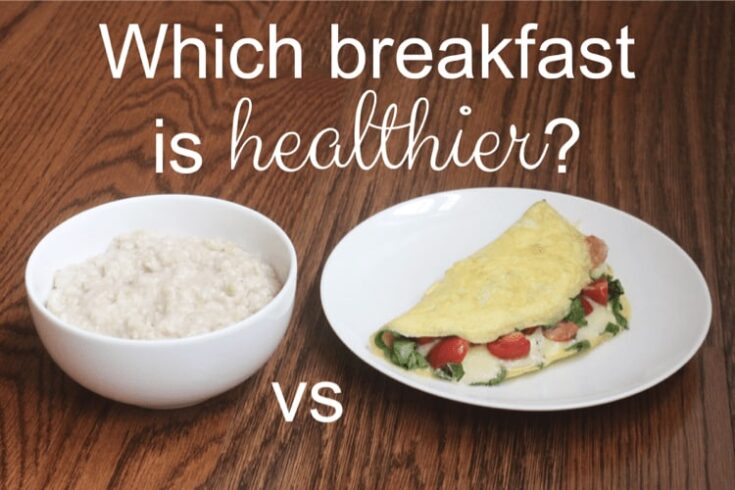 Which is a healthier breakfast: eggs or oatmeal? - Feed Them Wisely