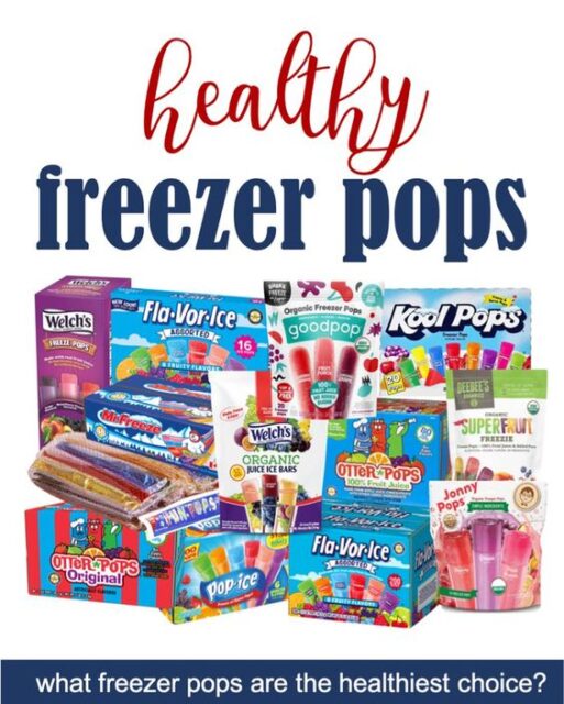 Choosing Healthy Freezer Pops Feed Them Wisely